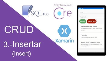 3.-Insertar (Insert) - CRUD SQLite Entity Framework Core | Xamarin