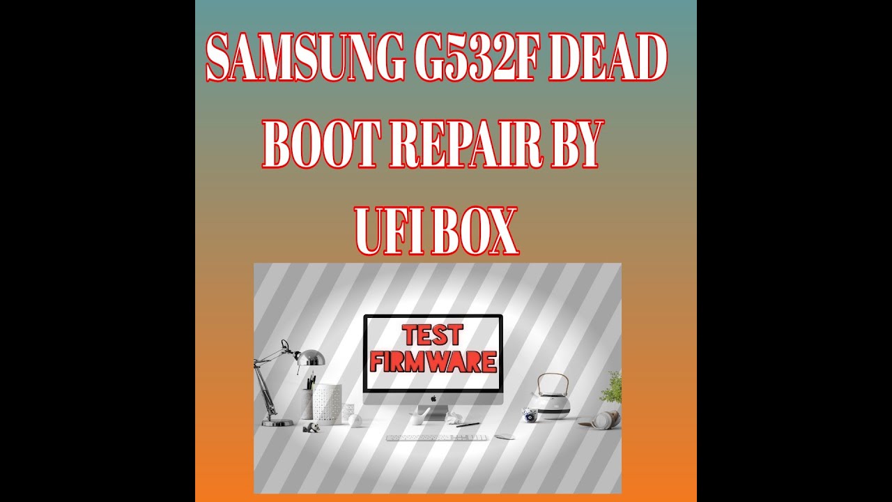 Samsung G532f dead boot repair change Emmc ic Ufi Box By Test Firmware