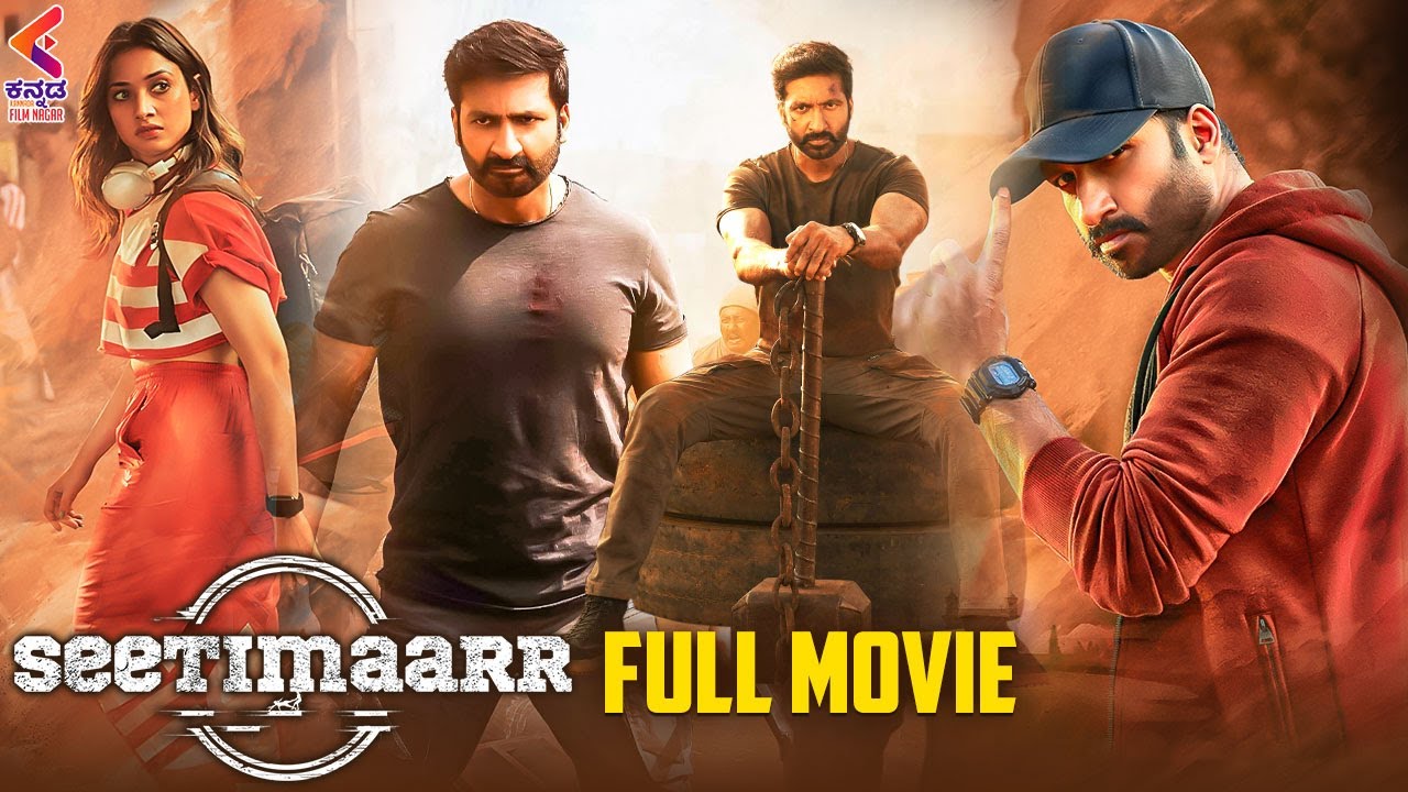 SEETIMAARR Full Movie | Latest Kannada Dubbed Movies 2022 | Gopichand | Tamanna | Kannada Filmnagar