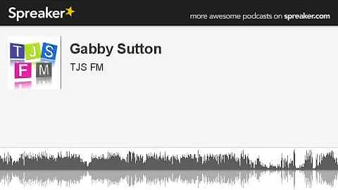 Gabby Sutton (made with Spreaker)