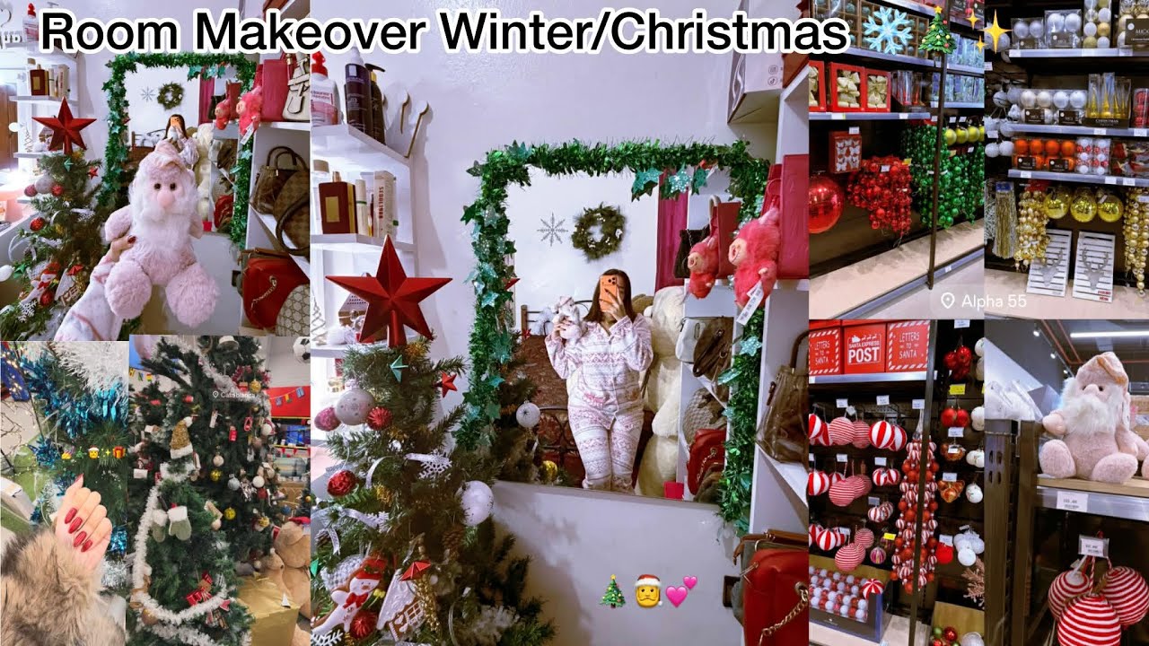Room Makeover | Winter & Christmas | Relooking Hiver & Noël | تجديد غرفتي ❄️🎄✨🎅💕🛏️