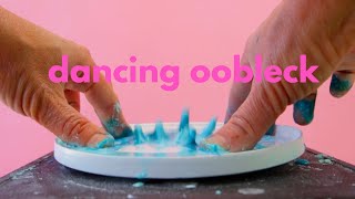 How to do the  Dancing Oobleck Experiment