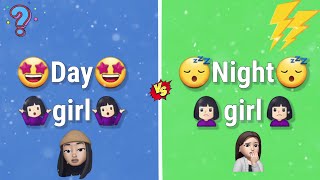 Day girl vs Night girl🌙🌞🥰|Day girl style vs Night girl style🥳😎🤠|