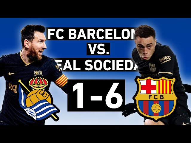 Barcelona real sociedad 6-1