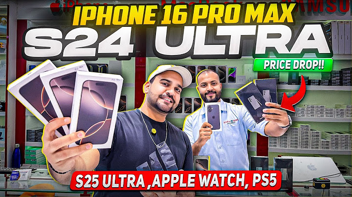 iPhone Price in Dubai | iPhone 16 PRO MAX | Samsung S25 ULTRA PRICE IN DUBAI | Samsung S24 ULTRA |