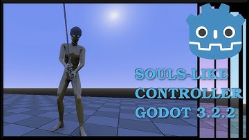 Souls-like Character Controller [GODOT 3.2.2] - #1 The beginning
