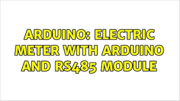Arduino: Electric meter with Arduino and RS485 module