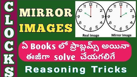 Mirror Images Reasoning Tricks | Clocks Mirror Images | Clocks Calendars Aptitude maths Short Cuts
