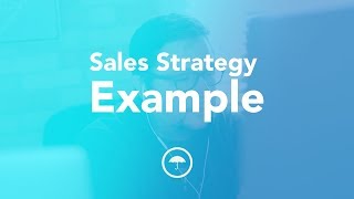 Sales Strategy Example