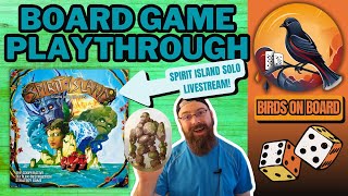 Spirit Island Solo Playthrough - Vital Strength of the Earth
