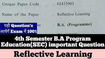 sol du B.A programme Reflective Learning(Education) Question paper 4th semester 2023