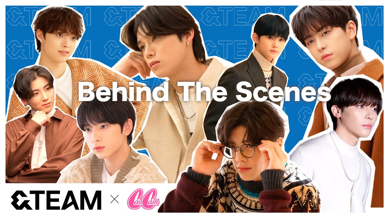 Eng Sub)【＆TEAM】CanCam初登場！初々しい撮影現場に密着📷/ &TEAM Behind the scenes CanCam Photoshoot