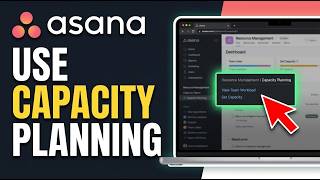 How To Use Capacity Planning In Asana 2026 (Full Guide)