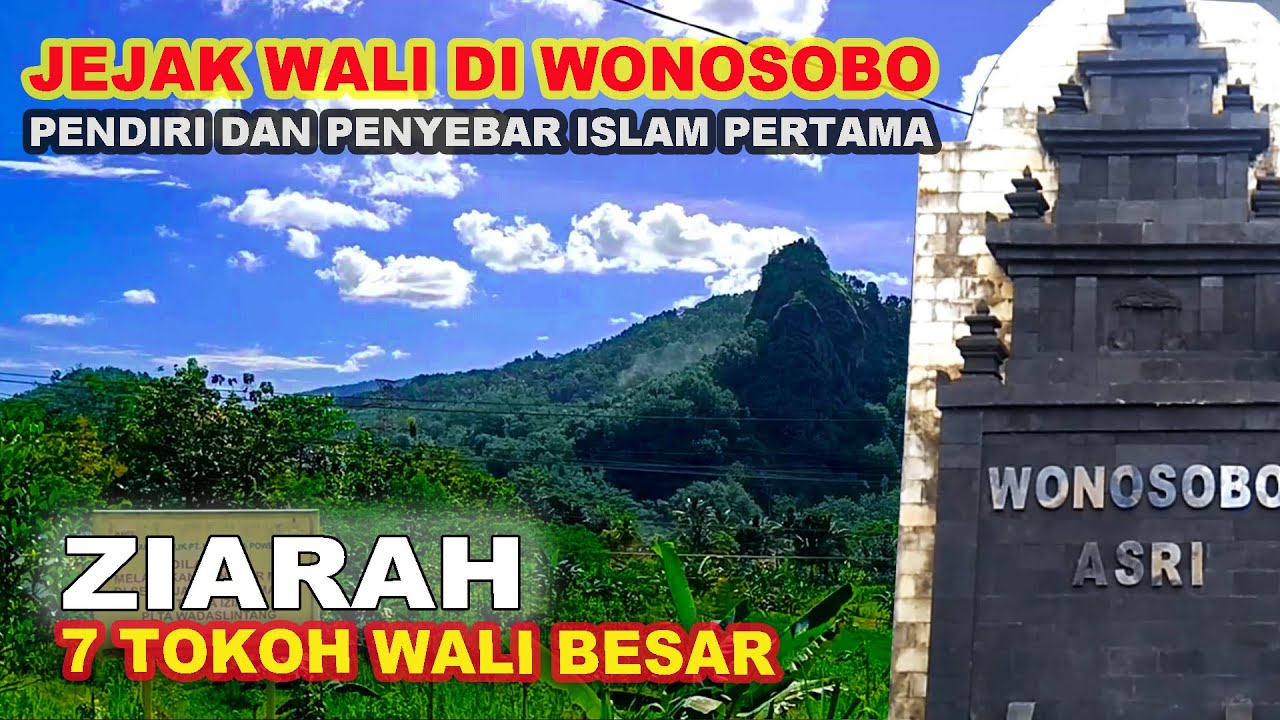 Jejak para Wali dan Ulama di kabupaten Wonosobo | 7 Makam Ulama Besar di Wonosobo