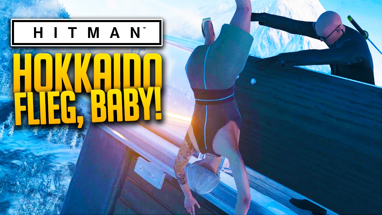Flieg Baby, Flieg! • Hitman Hokkaido Let's Play Deutsch - YouTube