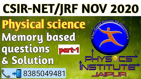 CSIR-NET/JRF Nov 2020 physical science Expected Paper & Solution By Rakesh Dhaka, physics institute