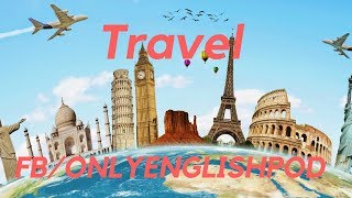 English Podcast - Travel image