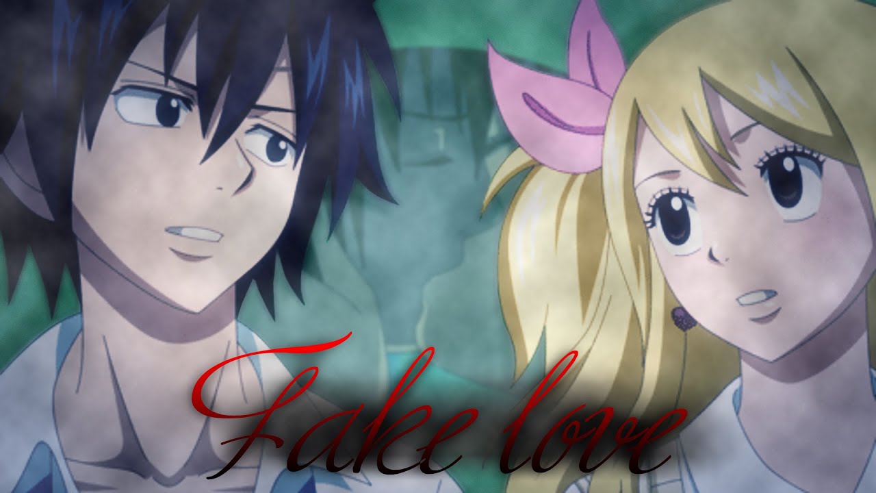 Грей и Люси - Fake love