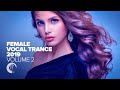 Female Vocal Trance 2019 - Vol. 2 [FULL ALBUM - OUT NOW] (RNM)