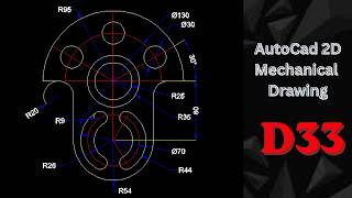 AutoCad 2D Mechanical Drawing Practice D33 | For beginners