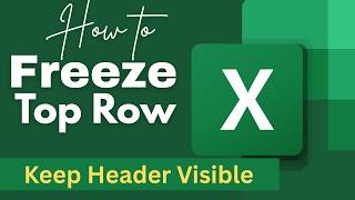 How to Freeze Top Row in Excel | Keep Header Visible While Scrolling