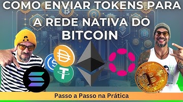Passo a Passo:  Faça Bridge e Converta Qualquer Token em Bitcoin em Minutos!