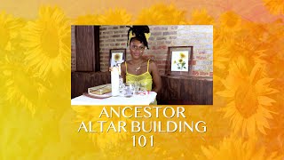 Ancestor Altar Building 101