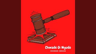 Video thumbnail of "Odongo Swagg - Chwade Gi Nyudo"