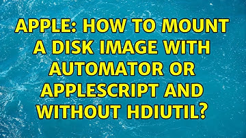 Apple: How to mount a disk image with automator or Applescript and without hdiutil? (2 Solutions!!)
