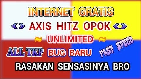 AXIS HITZ OPOK ALL TKP | BEDA RESPONSE | FAST KONEK