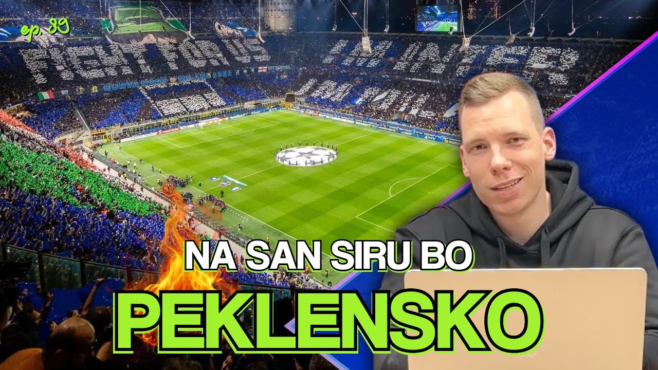Evropske noči na San Siru so peklenske [Brez efeja #89]