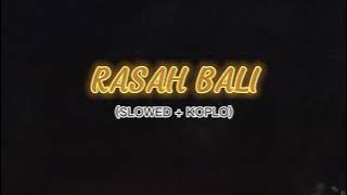 RASAH BALI - ICHA KISWARA FEAT BRODIN - AGENG MUSIK (VERSI SLOWED KOPLO)