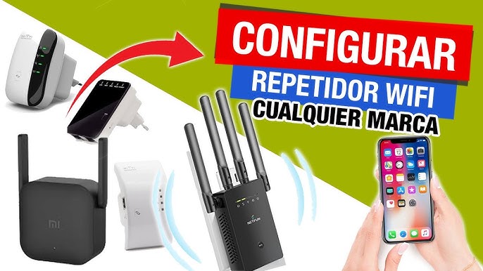 Configuracion Amplificador Repetidor WiFi de 5 Ghz o 2.4G Parte 2