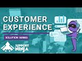 Customer experience with supportninja  solutions series