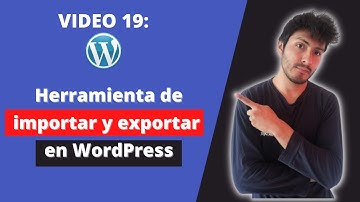 Exportar e importar en Wordpress ✅