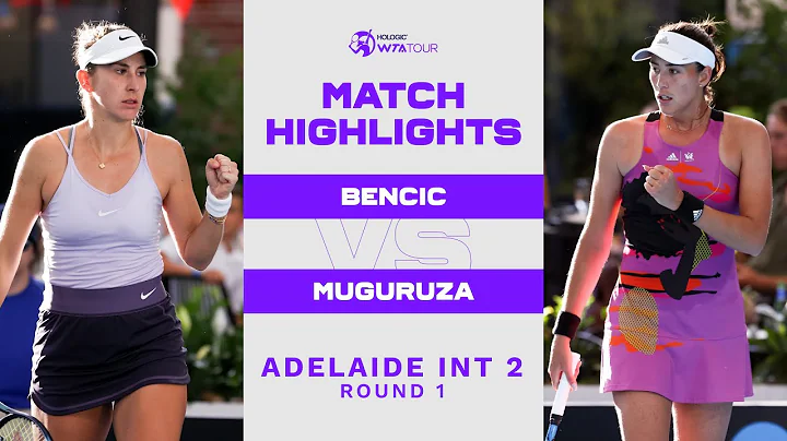 Belinda Bencic vs. Garbie Muguruza | 2023 Adelaide 2 Round 1 | WTA Match Highlights