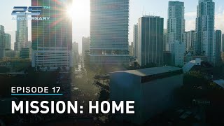Ultra Miami's 25th Anniversary - Ep.17 Mission: Home