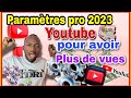 Comment parametrer sa chaine youtube en 2023 configuration pour gagner largent   fdri internet