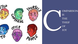 how comparing ourselves with others ruins our life | CCP