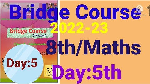 8th||Mathematics||Bridge Course||2022-23 ||Day:5th||English & SemiEnglish||Maths, Class 8,Day:5