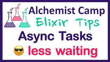 Doing all your work at the same time (in Elixir)