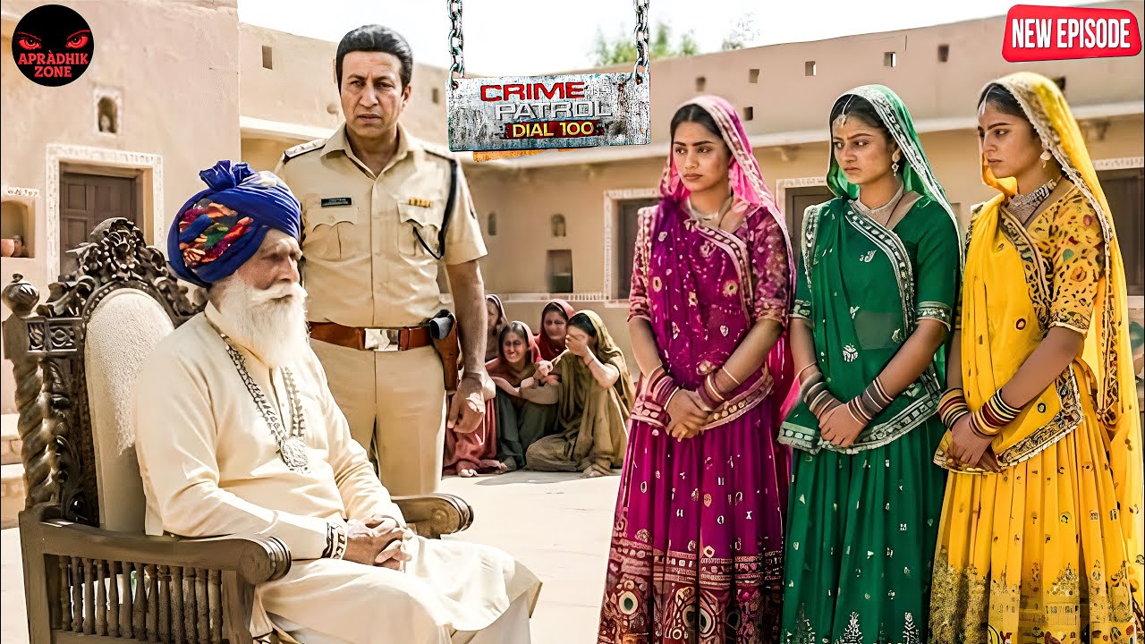 राजस्थान की कुप्रथा का सच: सरपंच बना लड़कियों का शोषक  || Crime Patrol || New Episode