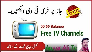 How To Use Life Time Free Tv On Mobilink Jazz By Ansar Ali Tv screenshot 2