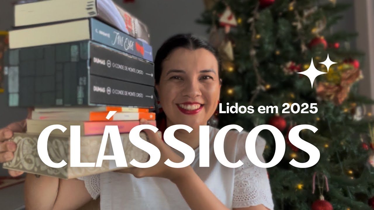 TODOS OS CLÁSSICOS QUE LI ESSE ANO - foi um ano de leituras maravilhosas