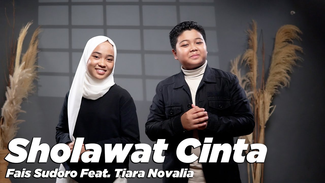 SHOLAWAT CINTA (Cover) || Fais Sudoro Feat. Tiara (Runner Up Voice Of Ramadhan 2021)