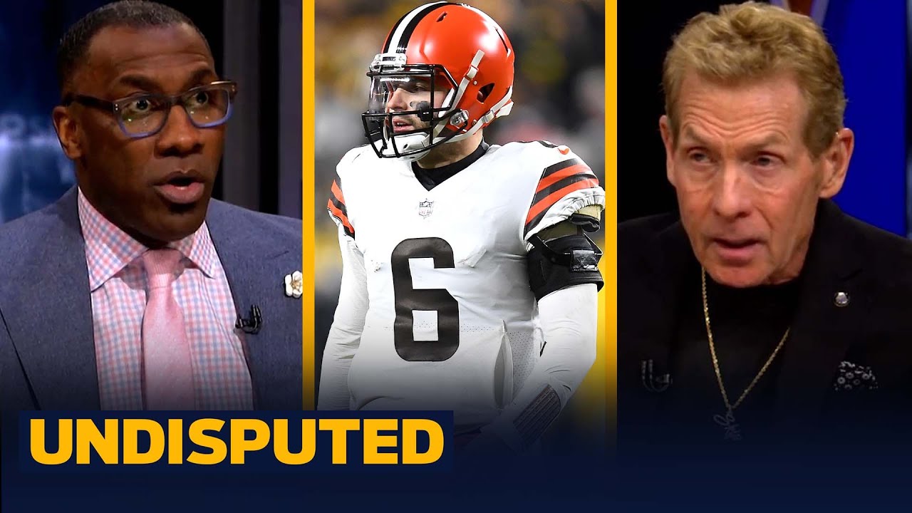 Can Baker Mayfield still lead Cleveland to a Super Bowl? — Skip & Shannon | NFL | UNDISPUTED