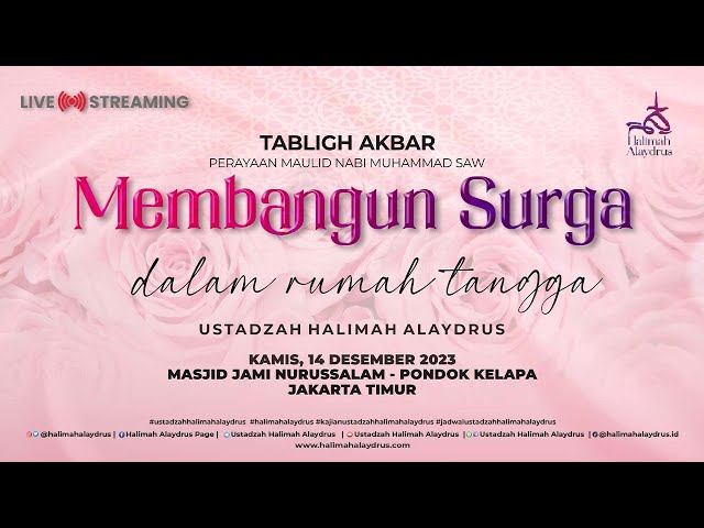 🔴MEMBANGUN SURGA DALAM RUMAH TANGGA - USTADZAH HALIMAH ALAYDRUS class=