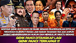 Modyar!Genk Roy Panci Cs Panik Dimasukin Sel Lagi Tak Ada Ampun Praperadilan ditolak auto Terkapar 