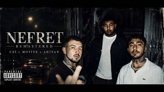 UZi X MOTİVE X AHİYAN - NEFRET REMASTERED (Prod by @NeroxOutfox)