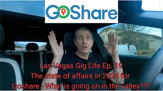 Las Vegas Gig Life Ep. 19 GoShare State of Affairs - What is going on in 2024?? #goshare by The Delivery Wiz 1,127 views 3 months ago 11 minutes, 44 seconds